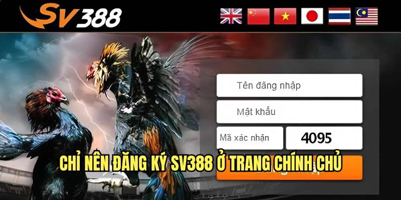 Đăng ký SV388 tại trang web chỉnh chủ