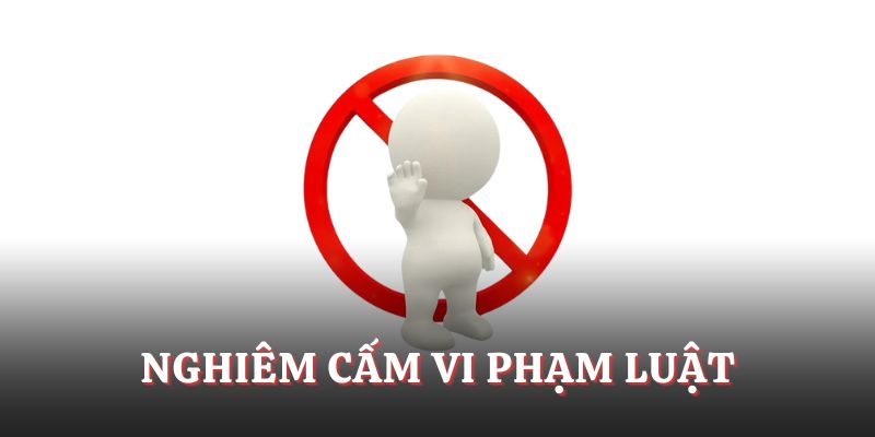  Nghiêm cấm hành vi gian lận